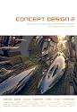 Concept Design 2: Works from Seven Los Angeles Entertainment Designers and Seventeen Guest Artists