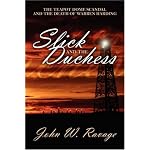 Slick and the Duchess: The Teapot Dome Scandal and the Death of Warren Harding book cover