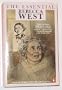The Essential Rebecca West: Revised Edition: Rebecca West: A Celebration