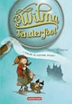Wilma Tenderfoot, Tome 3 : L'�nigme d...
