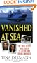 Vanished at Sea: The True Story of a Child TV Actor and Double Murder (St. Martin's True Crime Library)