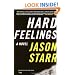 Hard Feelings: A Novel