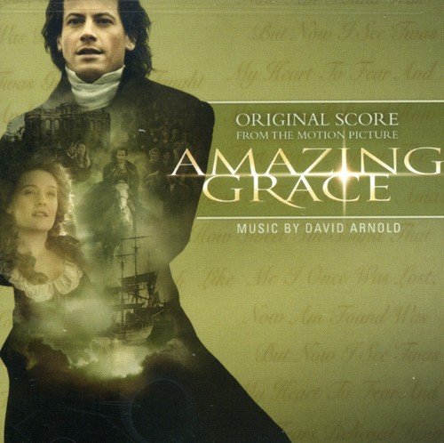 Amazing Grace (Score) David Arnold