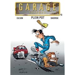Garage Isidore, Tome 13 : Plein pot