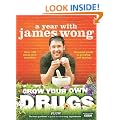 Grow Your Own Drugs: A Year With James Wong