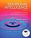 Emotional Intelligence: Achieving Academic and Career Excellence in College and in Life (2nd Edition)