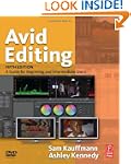 Avid Editing: A Guide for Beginning a...