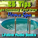 Lifeline Audio Books - How to Get a Home Spa Massage