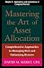 Mastering the Art of Asset Allocation, Chapter 3: Applications and Implications of Compound Interest