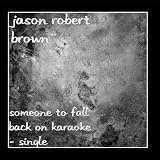 Someone to Fall Back On Karaoke - Single