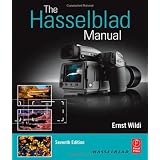 The Hasselblad Manual, Seventh Edition