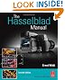 The Hasselblad Manual, Seventh Edition