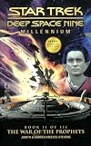 The War of the Prophets (Star Trek Deep Space Nine, Millennium Book 2 of 3)
