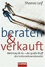 Beraten und verkauft...