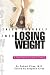 Trick Yourself into Losing Weight: A Psychiatrist’s Guide to Dieting