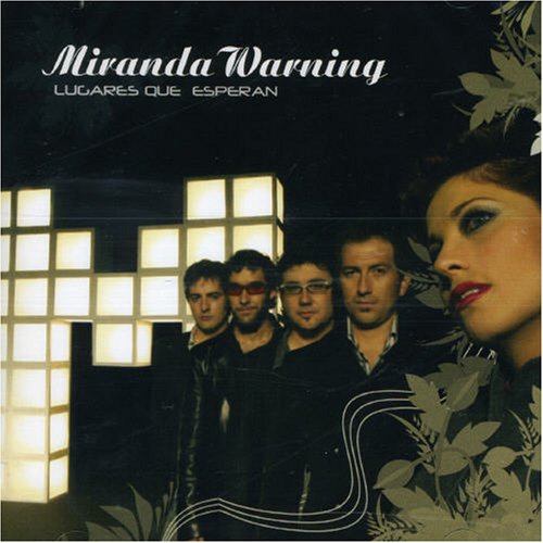 Miranda Warning - Lugares Que Esperan - Zortam Music