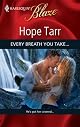 Every Breath You Take... (Harlequin Blaze)