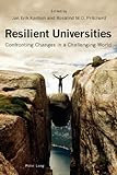 Resilient universities : confronting changes in a challenging world