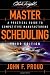 Master Scheduling: A Practical Guide to Competitive Manufacturing (The Oliver Wight Companies)
