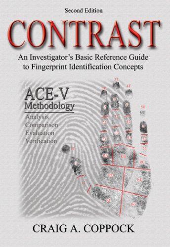 Contrast An Investigator s Basic Reference Guide to Fingerprint Identification Concepts398077401