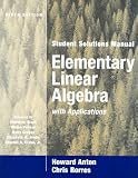 Elementary Linear Algebra with Applications, Student Solutions Manual