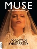 Natasha Poly - Muse Magazine - Issue #19 - Fall 2009