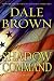 Books : Shadow Command: A Novel