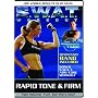 SWAT Workout: Rapid Tone and Firm **RESISTANCE BAND INCLUDED**
