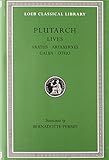 Lives, XI: Aratus. Artaxerxes. Galba. Otho. General Index (Loeb Classical Library) (Volume XI)