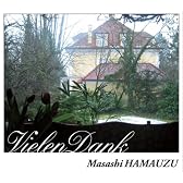 Vielen Dank-Masashi HAMAUZU-