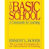 The Basic School: A Community for Learning