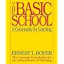The Basic School: A Community for Learning by Ernest L. Boyer