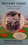 Victory Faust:  The Rube Who Saved McGraw's Giants