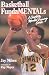 Basketball Fundamentals: A Complete Mental Training Guide