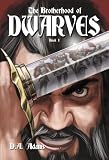 The Brotherhood of Dwarves