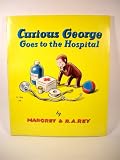 Curious George goes to the hospital