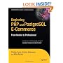 Beginning PHP and PostgreSQL E-Commerce: From Novice to Professional (Beginning, from Novice to Professional)