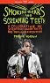 Smoking Ears and Screaming Teeth: A Celebration of Scientific Eccentricity and Self-Experimentation