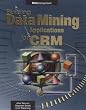 Building Data Mining Applications for CRM