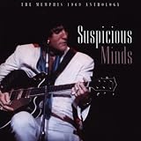 Suspicious Minds - Memphis 1969 Anthology