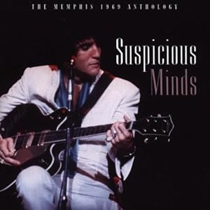 suspicious minds