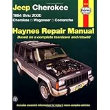 jeep cherokee 1984 thru 2000 cherokeewagoneercomanche haynes repair manual haynes automotive repair manual