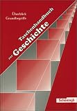 Taschenhandbuch zur Geschichte: Teil I: Geschichte im &Uuml;berblick / Teil II: Grundbegriffe zur Geschichte - Erich Goerlitz, Joachim Immisch
