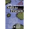 Das Salz der Friesen