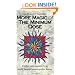 More Magic of the Minimum Dose: Further Case Histories by a World Famous Homeopathic Doctor