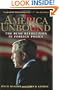 America Unbound: The Bush Revolution in Foreign Policy