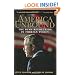 America Unbound: The Bush Revolution in Foreign Policy