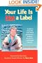 Your Life is Not a Label: A Guide to Living Fully with Autism and Asperger's Syndrome