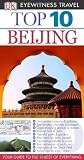 DK Eyewitness Top 10 Travel Guide: Beijing