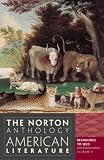 The Norton Anthology of American Literature (Eighth Edition)  (Vol. A)